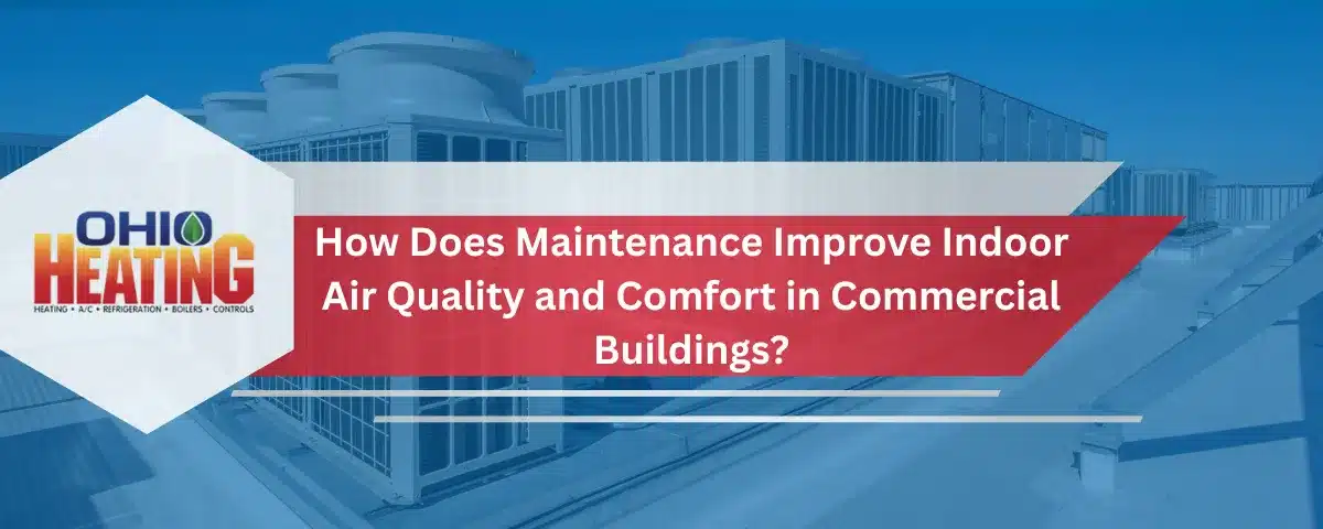 how does maintenance improve indoor air quality banner